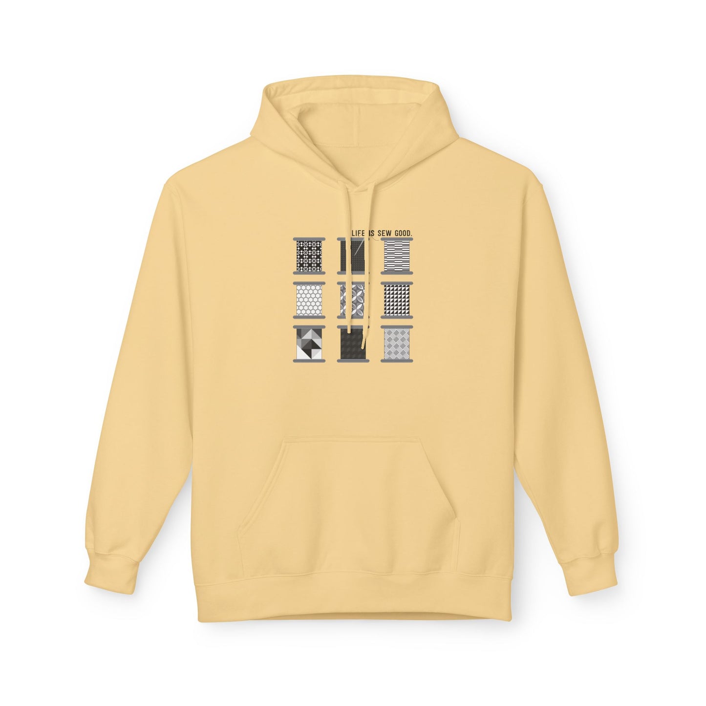 Life is SEW Good (Black & White Colorway) Unisex Hoodie with Front Pocket - Hooded Sewing-Themed Sweatshirt