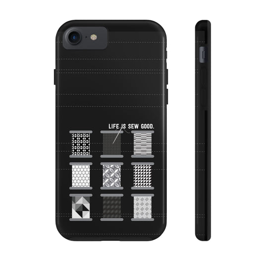 Life is SEW Good Phone Case - Black & White Spool Pattern Phone Case - Modern Quilt Pattern Phone Case (35 Phone Options for iPhone & Samsung)