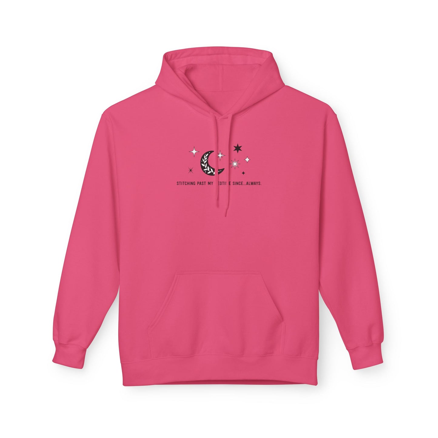 Stitching Past My Bedtime...Since Always. Unisex Hoodie with Front Pocket - Hooded Sweatshirt