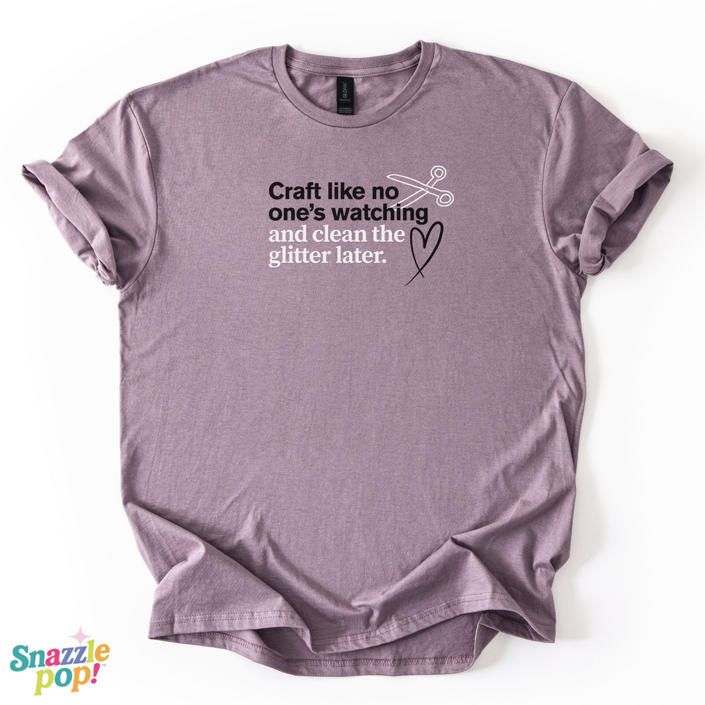 Craft Like No One's Watching and Clean the Glitter Later T-shirt - Unisex Softstyle Crafty Tee - Craft Night T-shirt (Inclusive Sizing: XS - 5X)