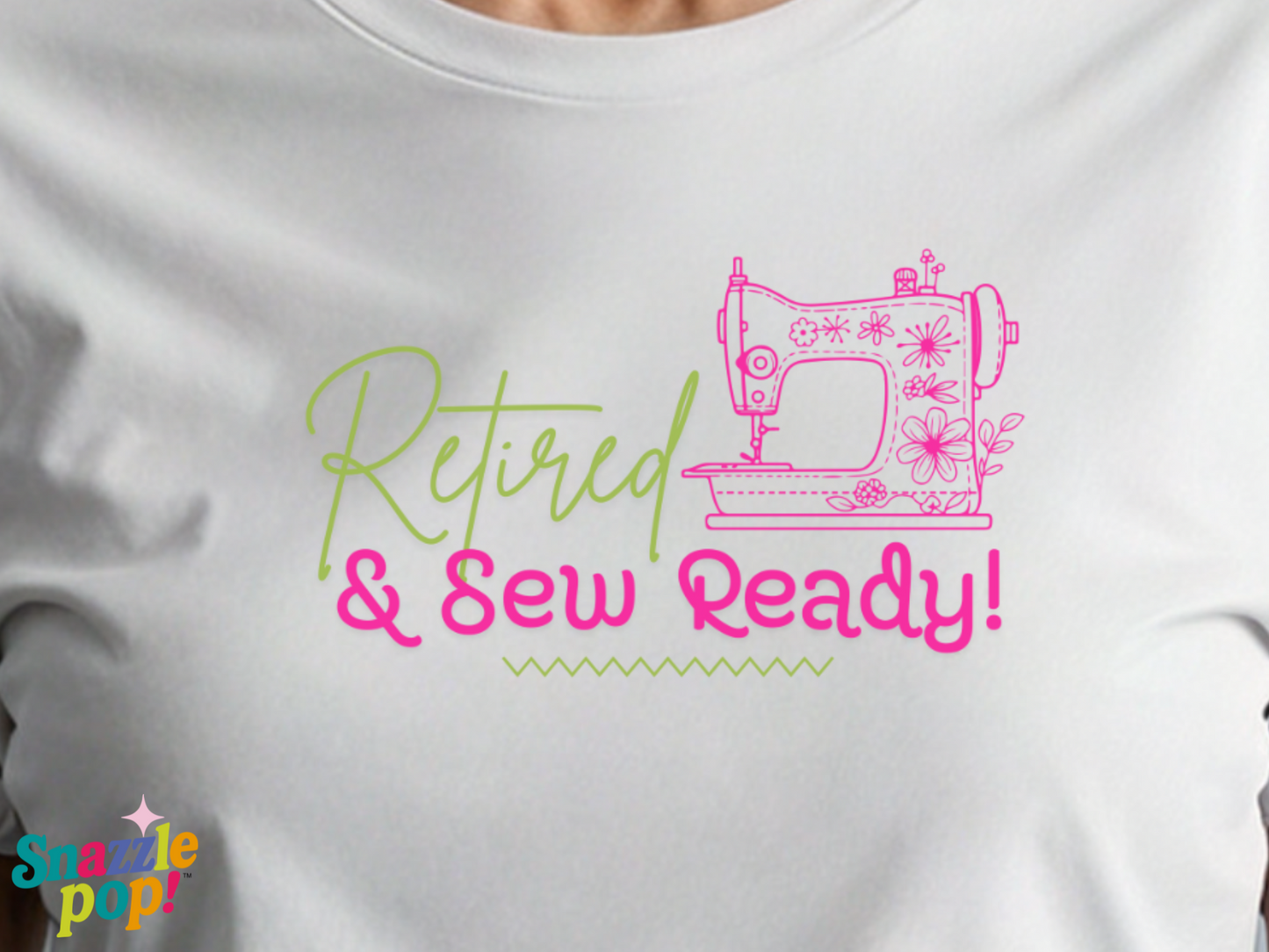 Retired & SEW Ready! Retirement T-shirt - Unisex Softstyle Sewing Tee - Quilting T-shirt - Retirement Tee (Inclusive Sizing: S - 5X)