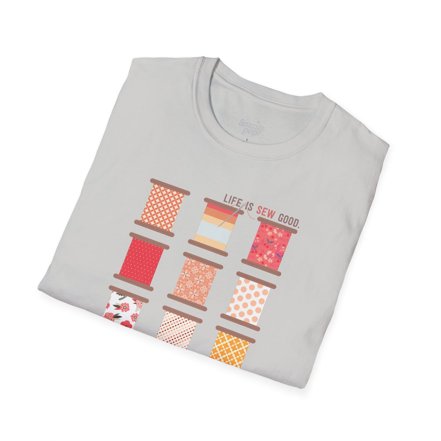 Life is SEW Good T-shirt (Sunset Colorway) - Unisex Softstyle Sewing Tee - Sewing T-shirt - Quilting T-shirt (Inclusive Sizing: XS - 5X)