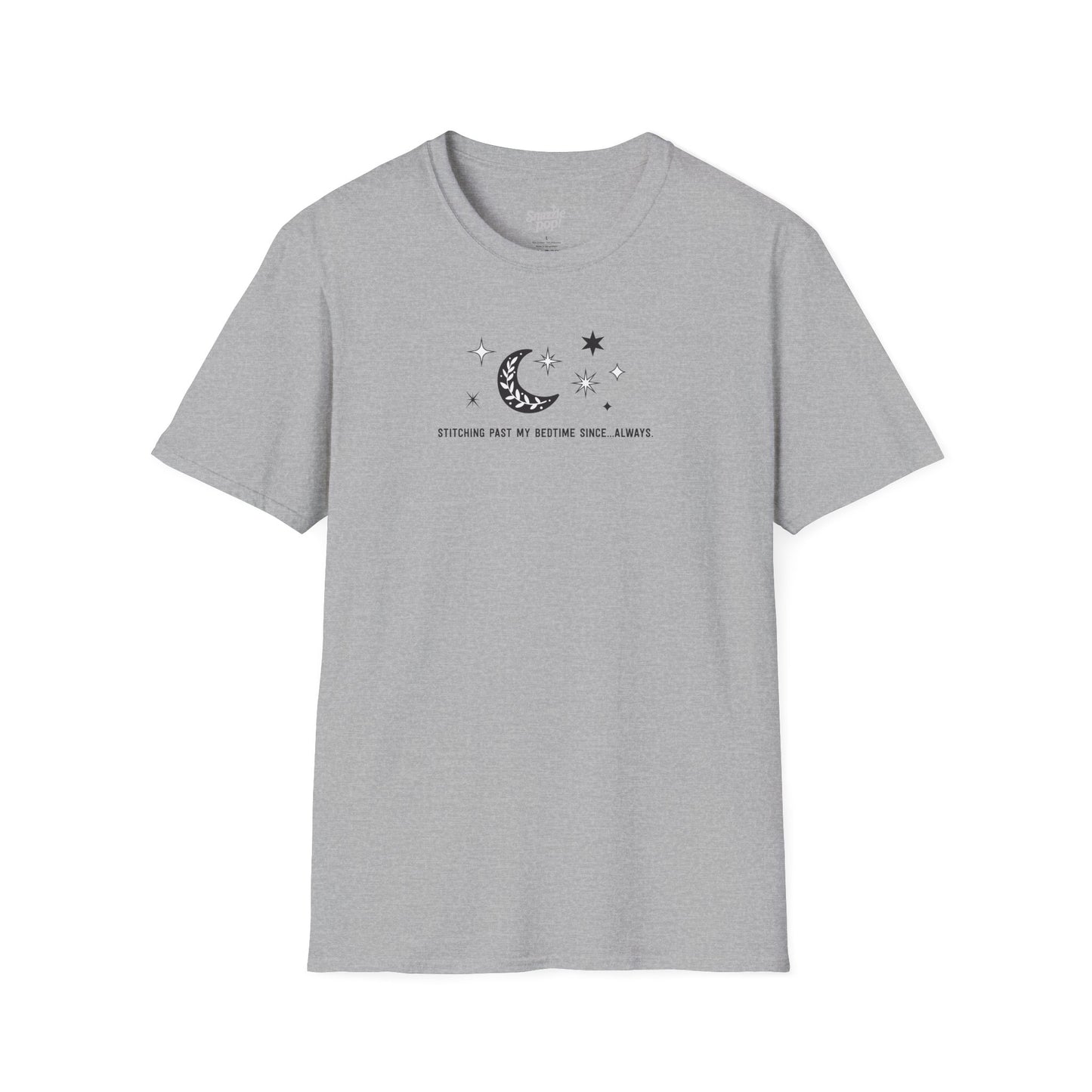 Stitching Past My Bedtime Since...Always. T-shirt - Unisex Softstyle Crafty Tee - Sew Night T-shirt, Embroidery, Quilting, Stitching (Inclusive Sizing: XS - 5X)