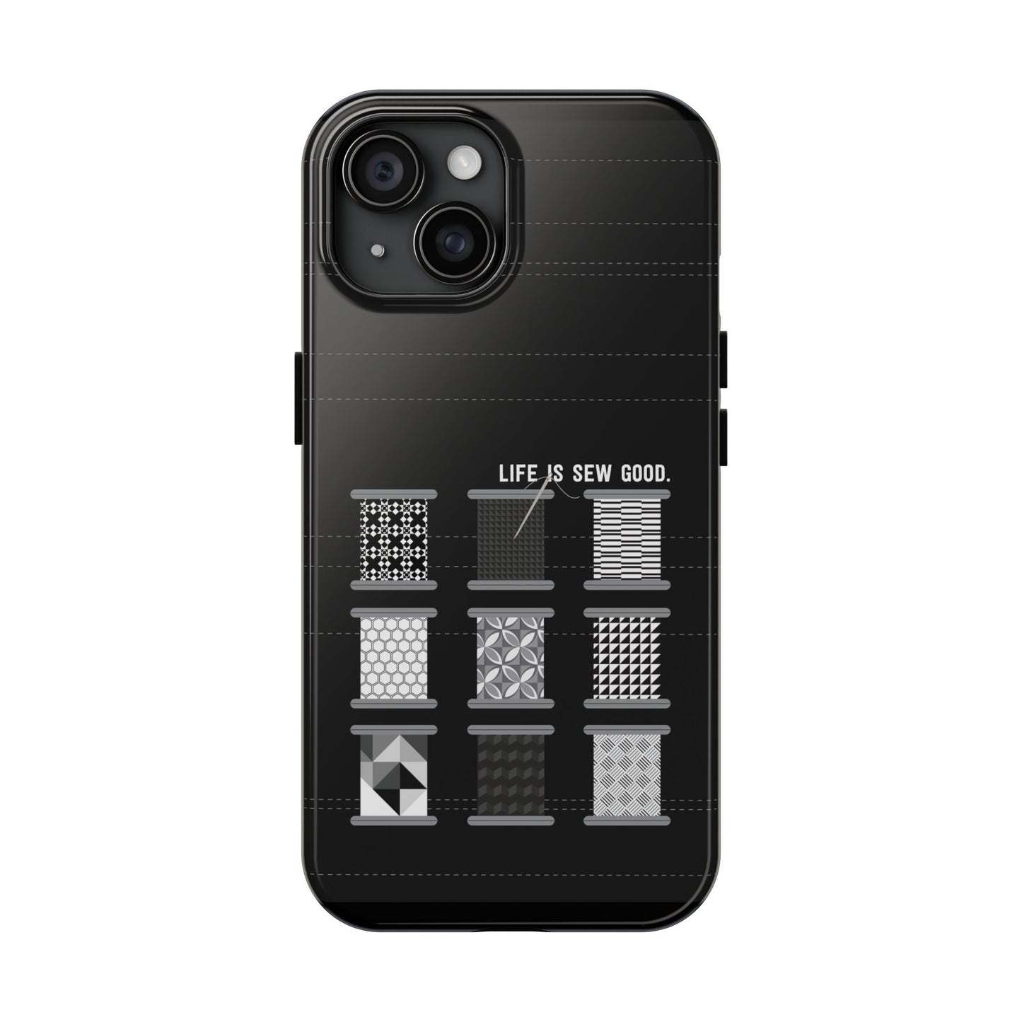 Life is SEW Good Phone Case - Black & White Spool Pattern Phone Case - Modern Quilt Pattern Phone Case (35 Phone Options for iPhone & Samsung)