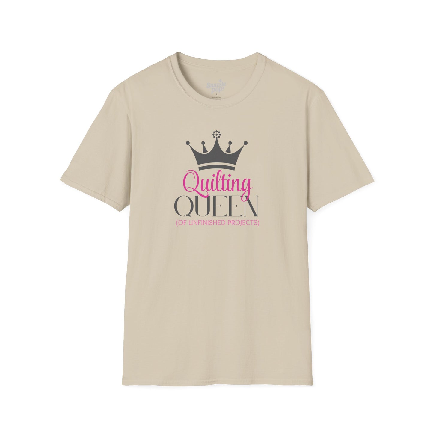 Quilting Queen of Unfinished Projects T-shirt - Unisex Softstyle Tee - Sewing T-shirt - Quilt Retreat T-shirt (Inclusive Sizing: XS - 5X)