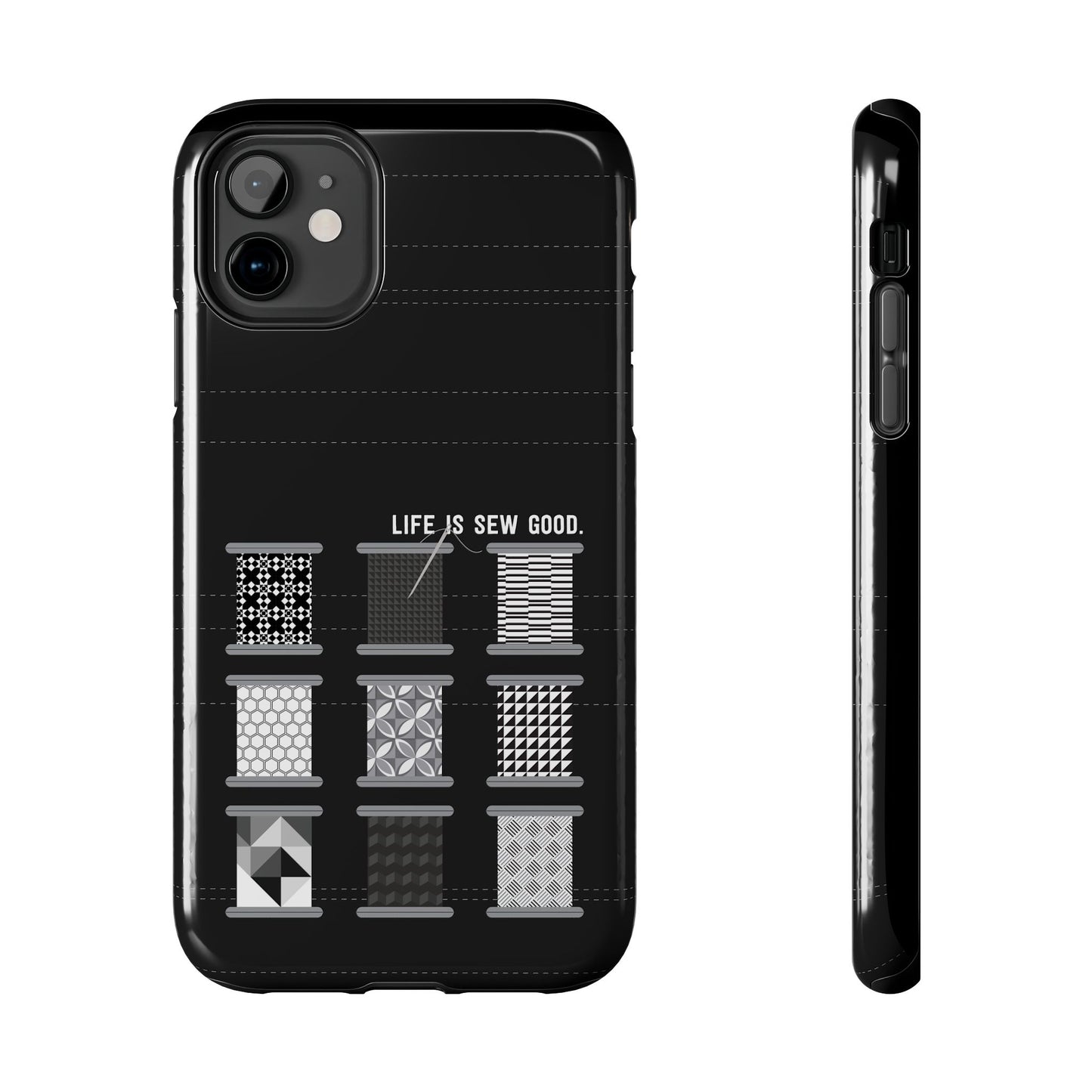 Life is SEW Good Phone Case - Black & White Spool Pattern Phone Case - Modern Quilt Pattern Phone Case (35 Phone Options for iPhone & Samsung)