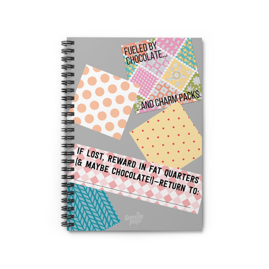 Fueled on Chocolate & Charm Packs - Spiral Notebook -  Sewing Notebook/Journal