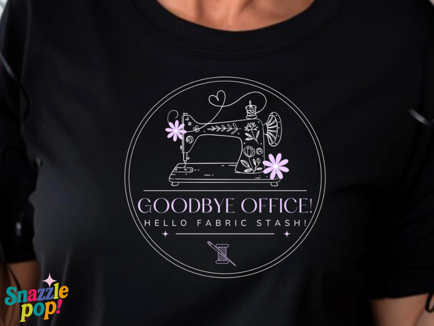 Goodbye Office, Hello Fabric Stash! Retirement T-shirt - Unisex Softstyle Sewing Tee - Retirement Tee (Inclusive Sizing: S - 5X)