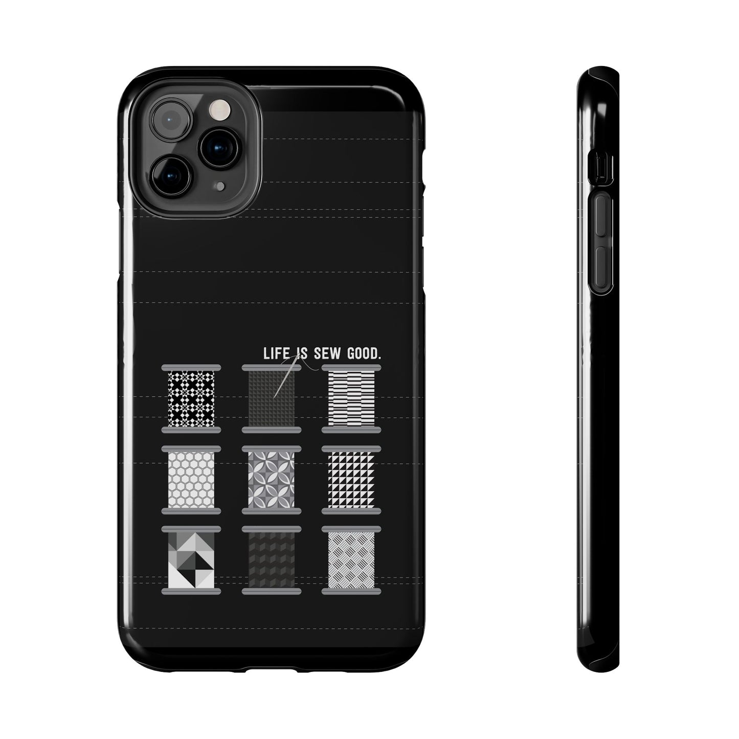 Life is SEW Good Phone Case - Black & White Spool Pattern Phone Case - Modern Quilt Pattern Phone Case (35 Phone Options for iPhone & Samsung)